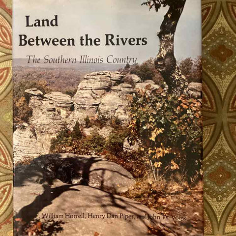 Book: Land Between the Rivers (Southern Ill. Country)