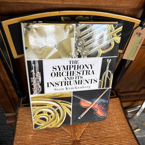 Book - The Symphony Orchestra and Its Instruments