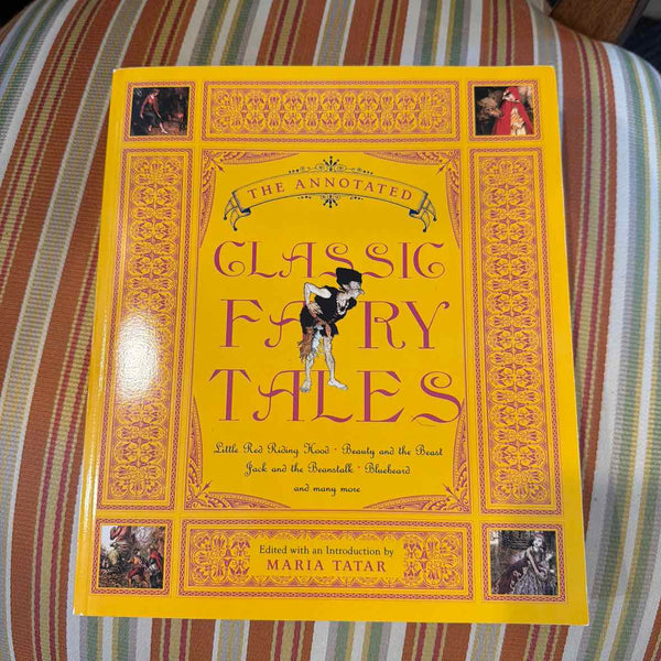 Book - The Annotated Classic Fairy Tales