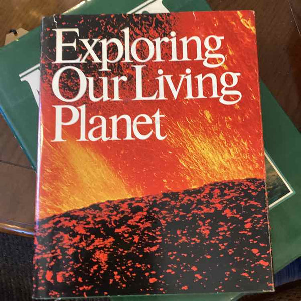 Book - Exploring Our Living Planet