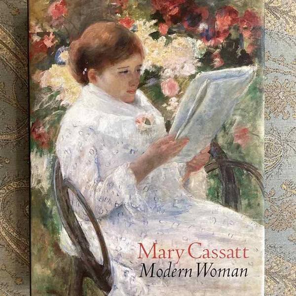 Book - Mary Cassatt, Modern Woman