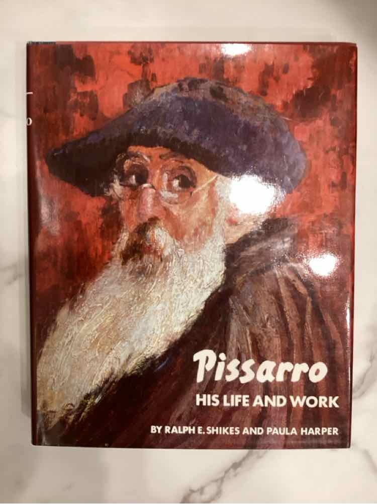 Book - 'Pissaro His Life & Work'