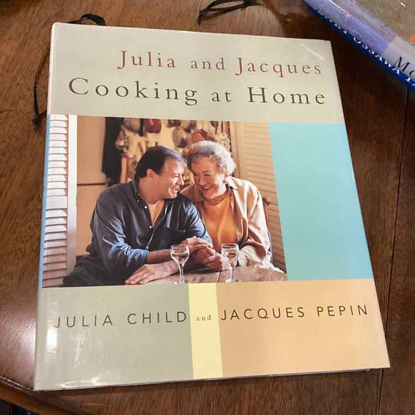 Book -Julia Child "Julia & Jacques Cooking At Home"
