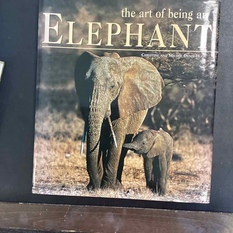 Book - "The Art of Being an Elephant"