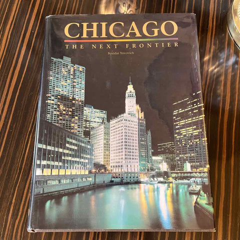 Book - Chicago, The Next Frontier