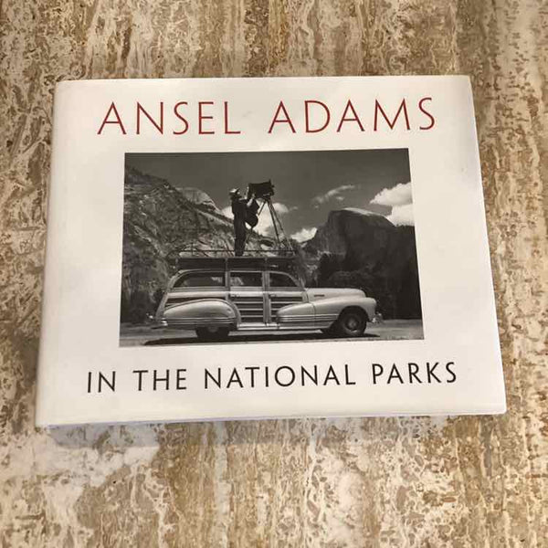 Book - Ansel Adams In the National Parks